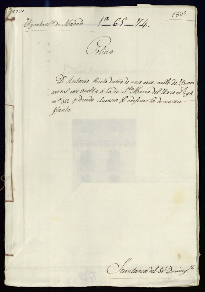 Miniatura de Don Antonio Prieto, dueño de una casa, calle de Fuencarral con vuelta a la de Santa María del Arco nº 5 y 6, manzana 312 pidiendo licencia para edificar la de nueva planta.