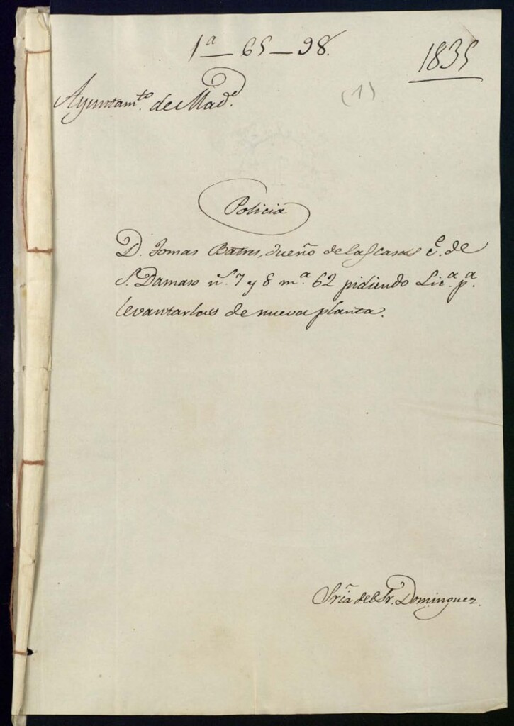 Miniatura de Don Tomás Batres, dueño de la casa de la calle de San Dámaso, 7 y 8, en la manzana 62, pidiendo licencia para levantarla de nueva planta.