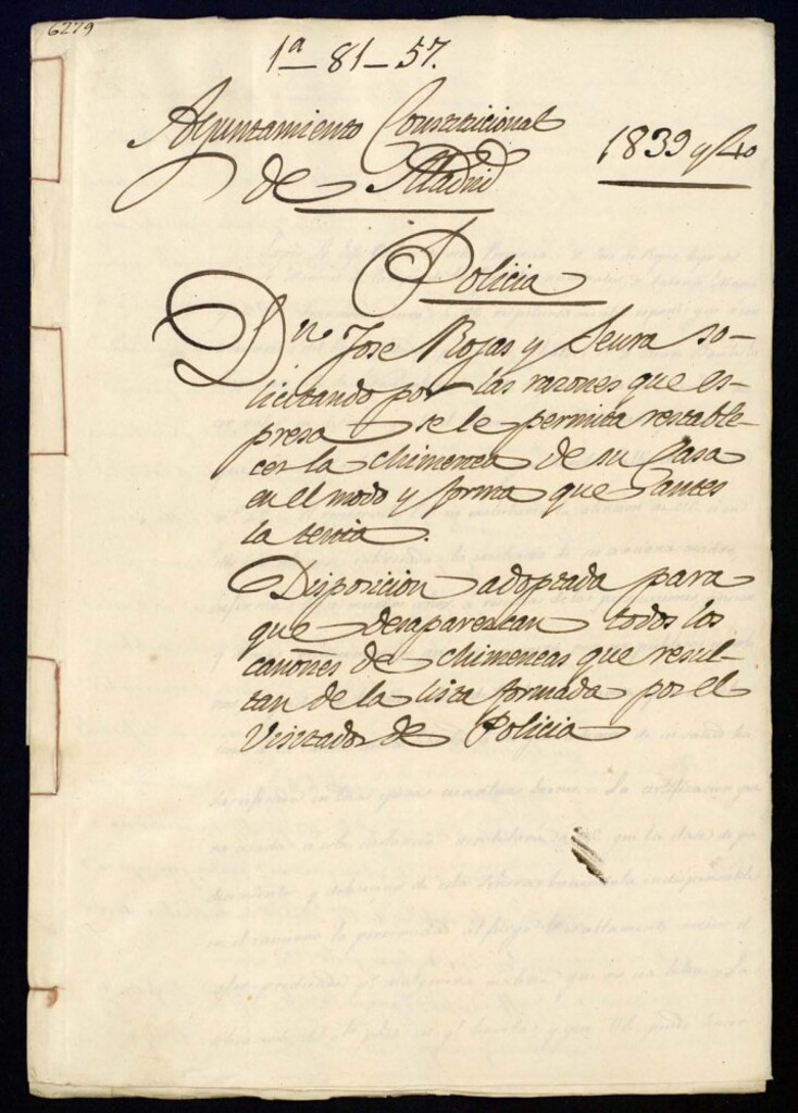 Miniatura de Don José Rojas y Seura, solicitando por las razones que se expresa se le permita restablecer la chimenea de su casa en el modo y forma que antes la tenía. Disposición adoptada para que desaparezcan todos los cañones de chimeneas que reseultan de la vista formada por el visitador de Policia.