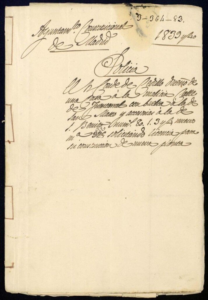 Miniatura de El M. Conde de Cedillo dueño de una cas aá la malicia, calle de Fuencarral con vuelta á la de San Mateo y accesorias á la de San Benito nº 80 ,1,3 nuevo, manzana 335, solicitando licencia para su construcción de nueva planta.