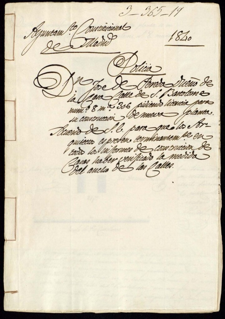 Miniatura de Don José de Pereda dueño de la casa calle de San Bartolomé, 8 manzana 306, pidiendo licencia para su construcción de nueva planta. Acuerdo de S. EX. Para que los arquitectos expresen terminantemente en todos los informes de construcción de casas haber verificado la medida del ancho de las calles