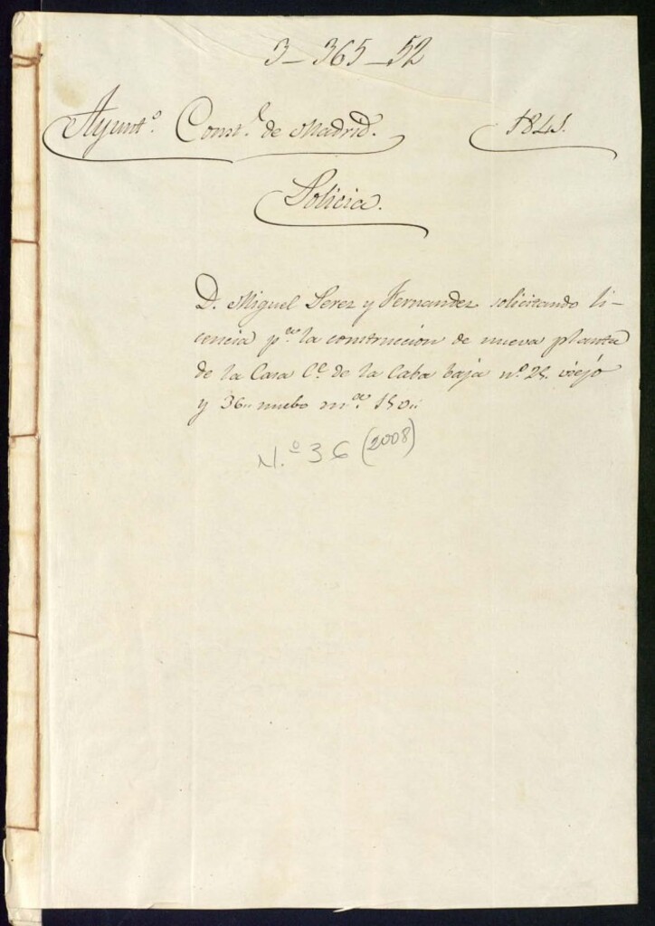 Miniatura de Don Miguel Pérez Fernández solicitando licencia para la construcción de nueva planta de la casa de la calle de la Cava Baja, número 25, viejo y 36 nuevo, manzana 150