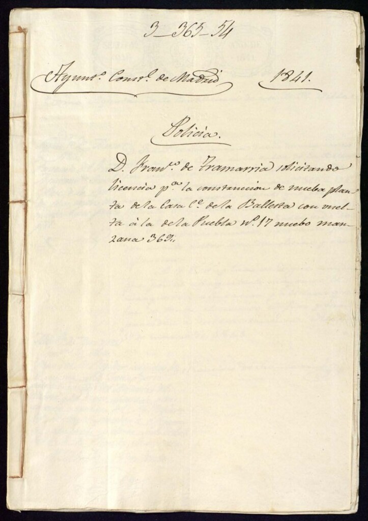 Miniatura de Don Francisco de Tramarria solicitando licencia para la construcción de nueva planta de la casa de la calle de la Ballesta con vuelta a la de la Puebla, 17 nuevo, manzana 369