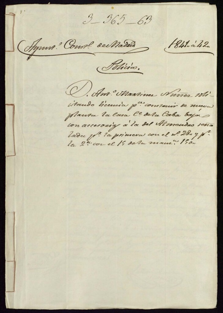 Miniatura de Don Antonio Martínez Núñez solicitando licencia para construir de nueva planta la casa de la calle de la Cava Baja con accesoria a la del Almendro señalada para la primera con el número 28 y para la segunda con el número 15 de la manzana 150