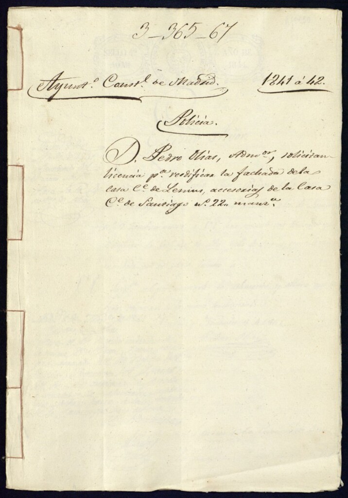 Miniatura de Don Pedro Olías, administrador, solicitando licencia para reedificar la fachada de la casa calle de Lemus 9 , accesorias de la casa de la calle Santiago, 22, manzana