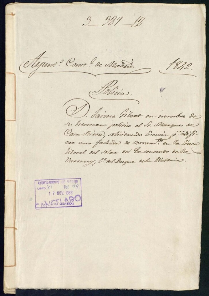 Miniatura de Don Jaime Gibert en nombre de su hermano político el señor marqués de casa Riero, solicitando licencia para edificar una fachada de cerramiento en la línea litoral del solar del exconvento de la varonesa en la calle del Duque de la Victoria.