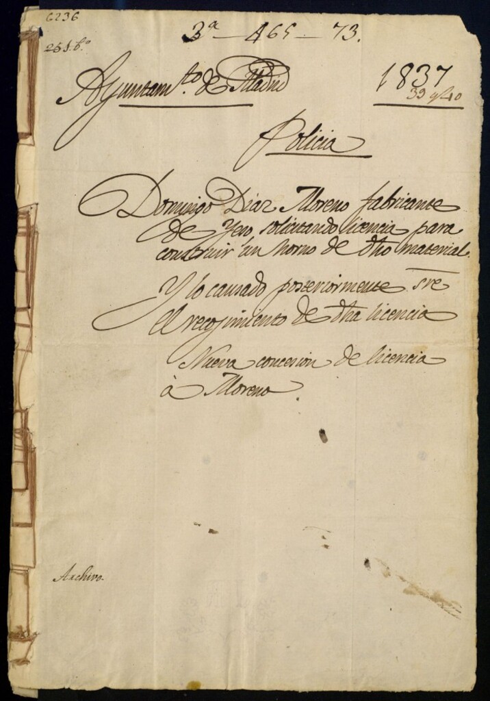 Miniatura de Domingo Díaz Moreno, fabricante de yeso, solicitando licencia para construir un Horno de otro material. Y lo causado posteriormente sirve el recojimineto de otra licencia nueva concesión de licencia a Moreno.