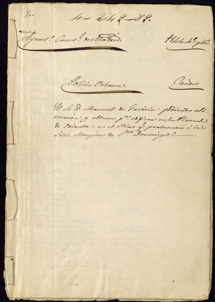 Miniatura de Don Manuel de Gaviria pidiendo alineación y altura para edificar en la Plazuela de Oriente en el solar que perteneció a las señoras monjas de Santo Domingo