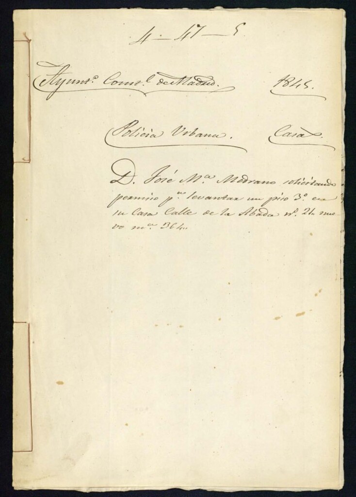 Miniatura de Don José María Medrano solicitando permiso para levantar un piso tercero en su casa de la calle de la Abada, 21 nuevo, manzana 364