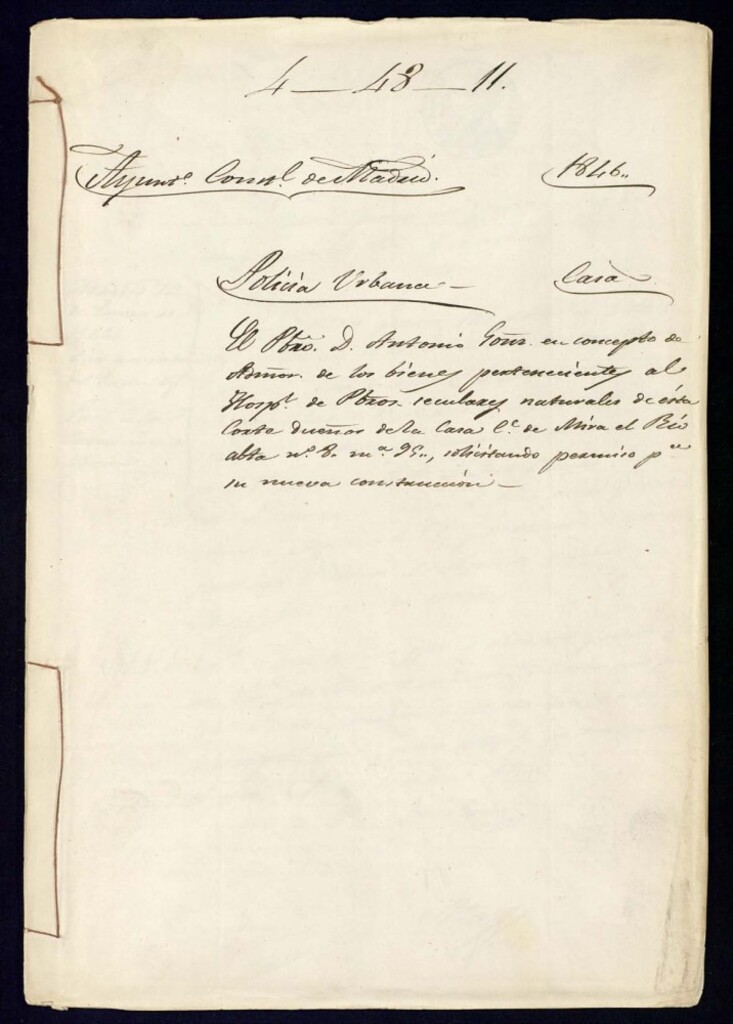 Miniatura de El Presbitero don Antonio González en concepto de Administrador de los bienes pertenecientes al Hospital de Pobres, seculares naturales de esta Corte dueños de la casa de la calle de Mira el Río alta número 8, manzana 95, solicitando permiso para su nueva construcción
