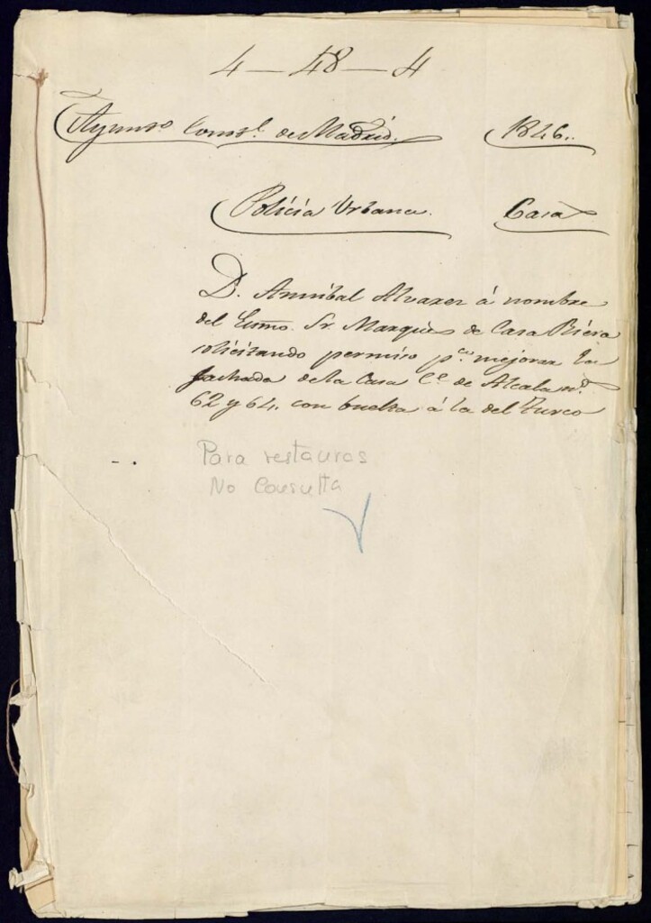 Miniatura de Don Aníbal Alvárez a nombre del señor marqués de Casa Riera solicitando permiso para mejorar la fachada de la casa de la calle de Alcala 62 y 64, con vuelta a la del Turco