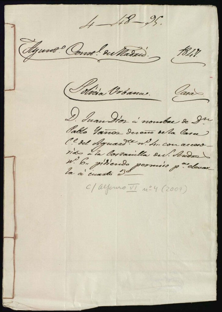 Miniatura de Don Juan Díez a nombre de Don Pablo Yáñez dueño de la casa de la calle del Aguardiente, 4 con accesorias a la Costanilla de San Andrés, 6 pidiendo permiso para elevarla a cuarto Tercero. Manzana 133