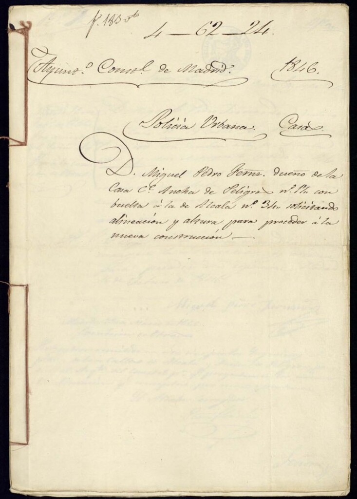 Miniatura de Don Miguel Pedro Fernández dueño de la casa de la calle Ancha de Peligros, 17, con vuelta a la de Alcalá, 34 solicitando alineación y altura para proceder a la nueva construcción.