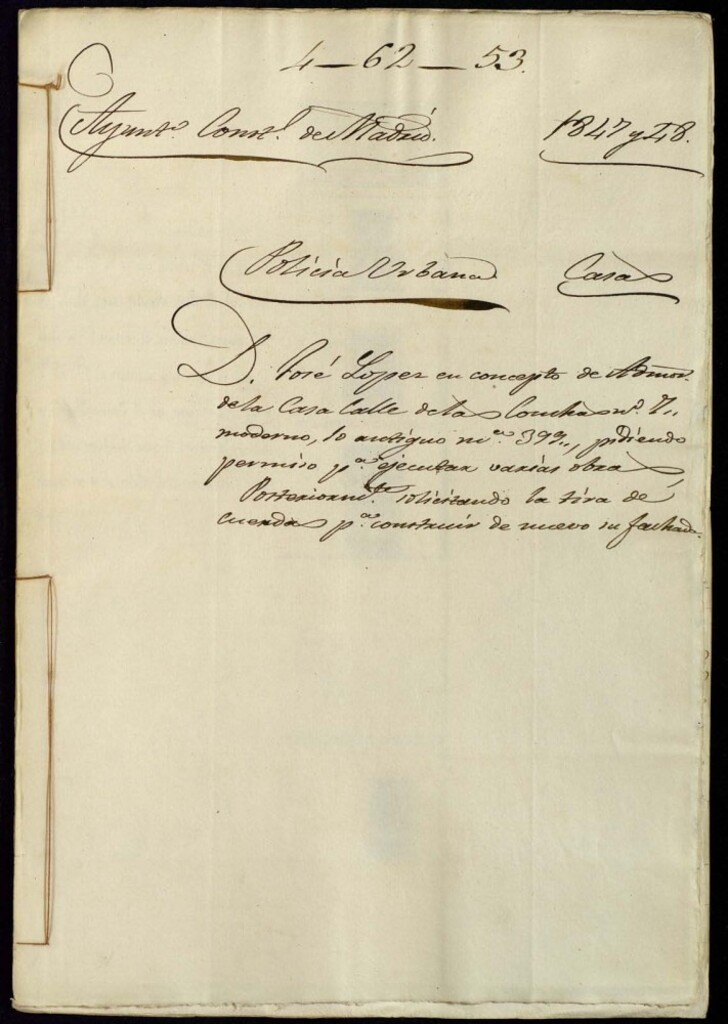 Miniatura de Don José López en concepto de administrador de la casa de la calle de las Conchas, 7 moderno, 10 antiguo manzana 399, pidiendo permiso para ejecutar varias obras. Posteriormente solicitando la tira de cuerdas para construir de nuevo su fachada