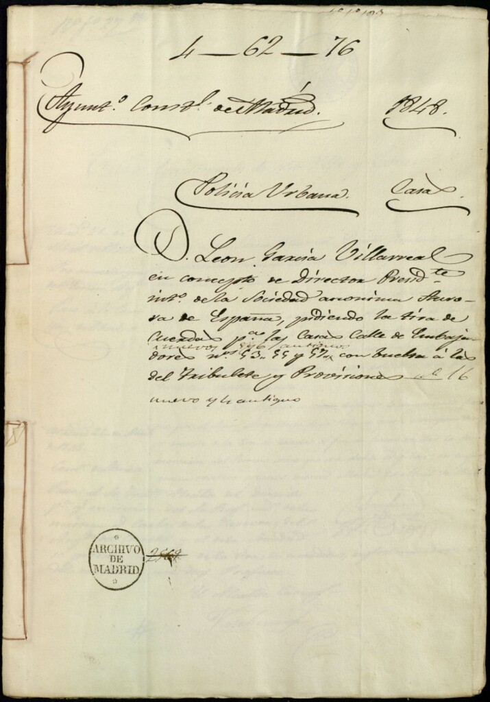 Miniatura de Don León García Villarreal en concepto de director presidente interino de la Sociedad Anónima Aurora de España, pidiendo la tira de cuerdas para las casas de la calle de Embajadores, 53, 55 y 57 con vuelta a las del Tribulete y Provisiones, 16 nuevo y 4 antiguo, manzana 69