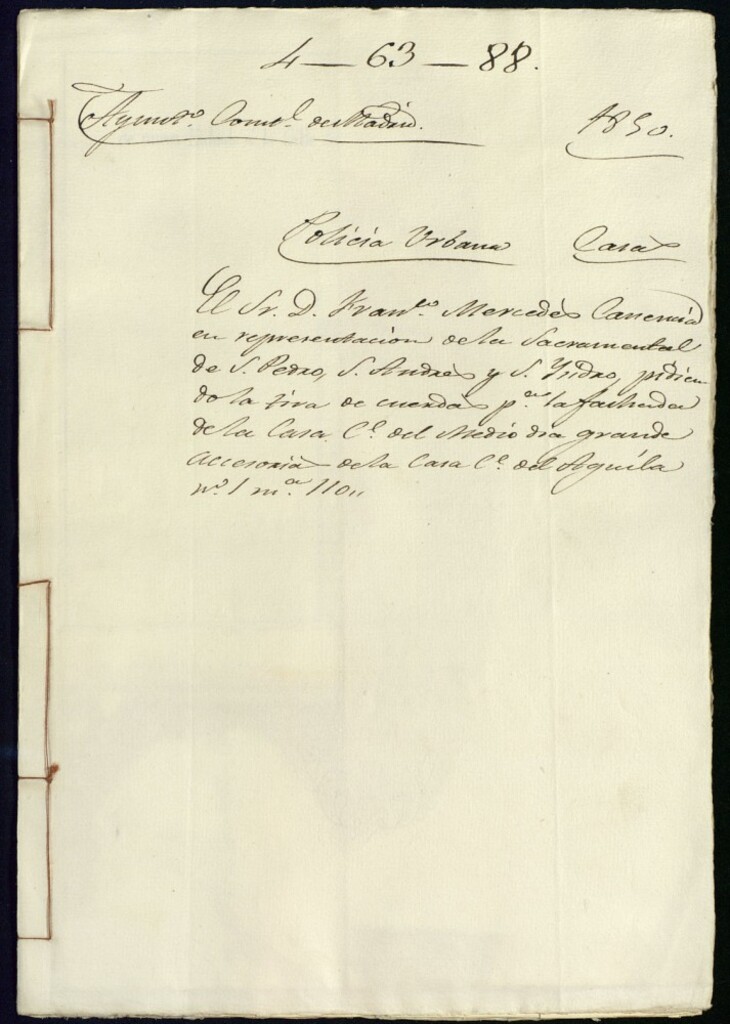 Miniatura de El Señor D. Francisco Mercedes Canencia en representación de la Sacramental de San Pedro, San Andrés y San Judas, pidiendo de la tira de cuerdas para la fachada de la casa, Calle del Mediodia Grande, accesorias de la casa Calle del Aguila nº 1, manzana 110.
