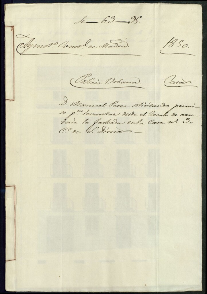 Miniatura de Don Manuel Pérez solicitando permiso para levantar desde el zócalo de cantería la fachada de la casa del número 3 de la calle de San Dimas