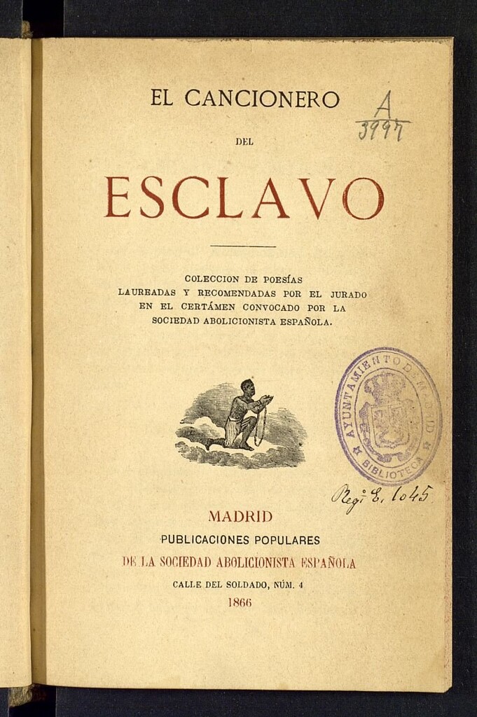 Miniatura de El cancionero del esclavo: colección de poesías laureadas y recomendadas por el Jurado en el Certamen convocado por la Sociedad Abolicionista Española
