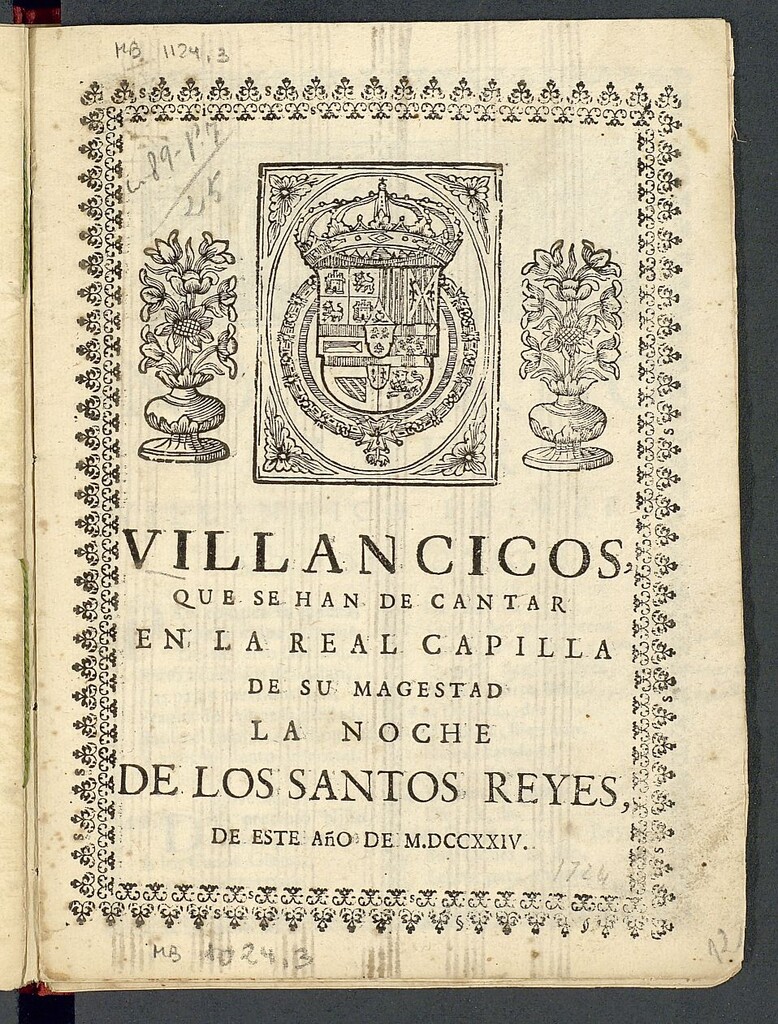 Miniatura de Villancicos que se han de cantar en la Real Capilla de su Magestad, la noche de los Santos Reyes de este año de MDCCXXIV