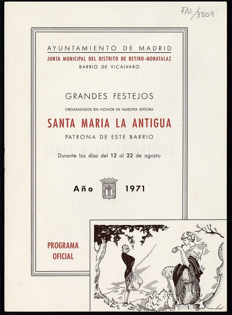 Miniatura de Grandes festejos organizados en honor de Nuestra Señora Santa María la Antigua, patrona de este barrio que tendrán lugar en Vicálvaro durante los días del 12 al 22 de agosto de 1971: programa oficial