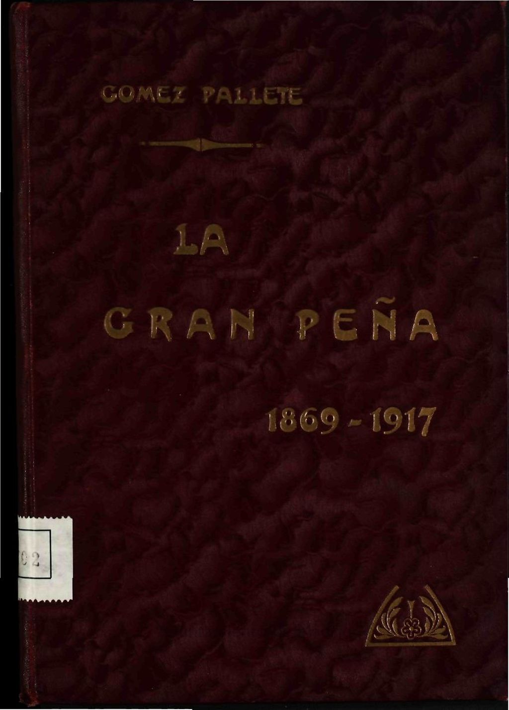 Miniatura de La Gran Peña 1869-1917