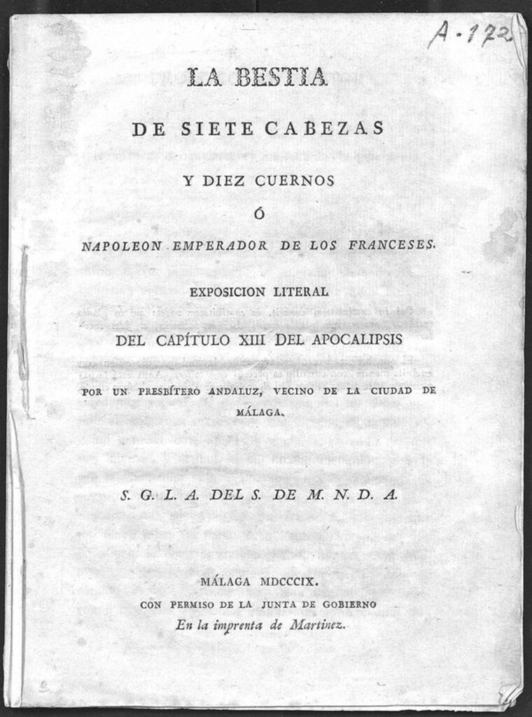 Miniatura de La bestia de siete cabezas y diez cuernos ó Napoleón emperador de los franceses: exposición literal del capitulo XIII de Apocalipsis / por un presbítero andaluz, vecino de la ciudad de Málaga