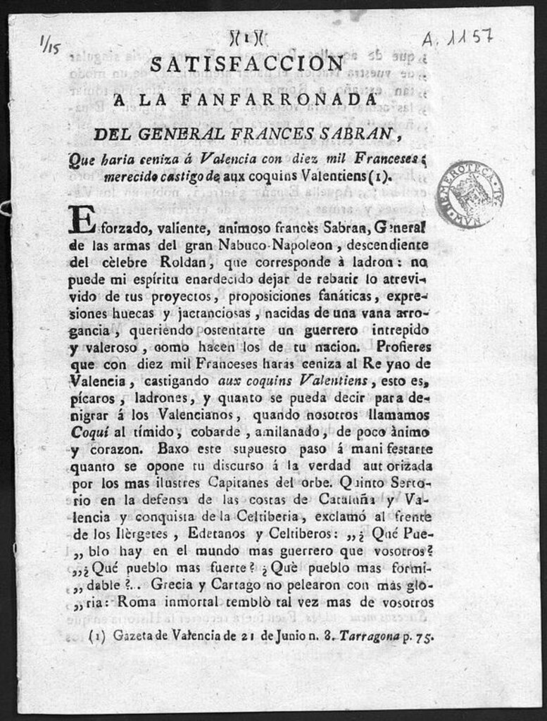 Miniatura de Satisfacción a la fanfarronada del General francés Sabran que haría ceniza a este reyno con diez mil franceses : merecido castigo de Aux Coquins Valentiens / [V.P. y C.]