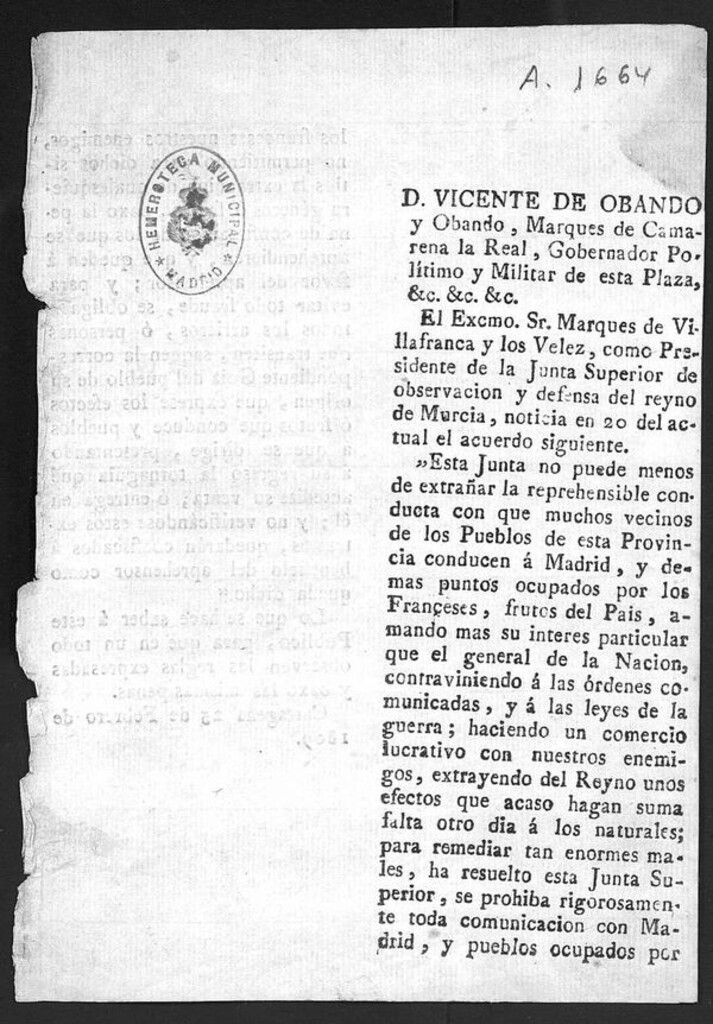 Miniatura de D.Vicente de Obando y Obando, Marqués de Camarena la Real, Gobernador Politico y Militar de esta Plaza ....El Excmo. Sr. Marqués de Villafranca y los Vélez, como Presidente de la Junta superior de observación y defensa del reyno de Murcia, noticia en 20 del actual el acuerdo siguiente [ ... ]