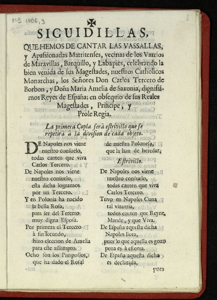 Miniatura de Siguidillas, que hemos de cantar las vassallas, y apassionadas matritenses, vecinas de los varrios de Maravillas, Barquillo, y Labapies, celebrando la bien venida de sus magestades, nuestros catholicos monarcas, los señores Don Carlos Tercero de Borbon, y doña Maria Amelia de Saxonia, dignissimos Reyes de España ...