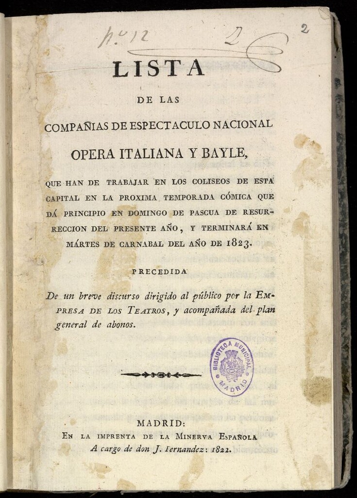 Miniatura de Lista de las compañias de espectaculo nacional, opera italiana y bayle, que han de trabajar en los coliseos de esta capital en la próxima temporada cómica que dá principio en domingo de Pascua de resurrección del presente año, y terminará en mártes de Carnaval del año de 1823 precedida de un breve discurso dirigido al público por la Empresa de los Teatros, y acompañada del plan general de abonos