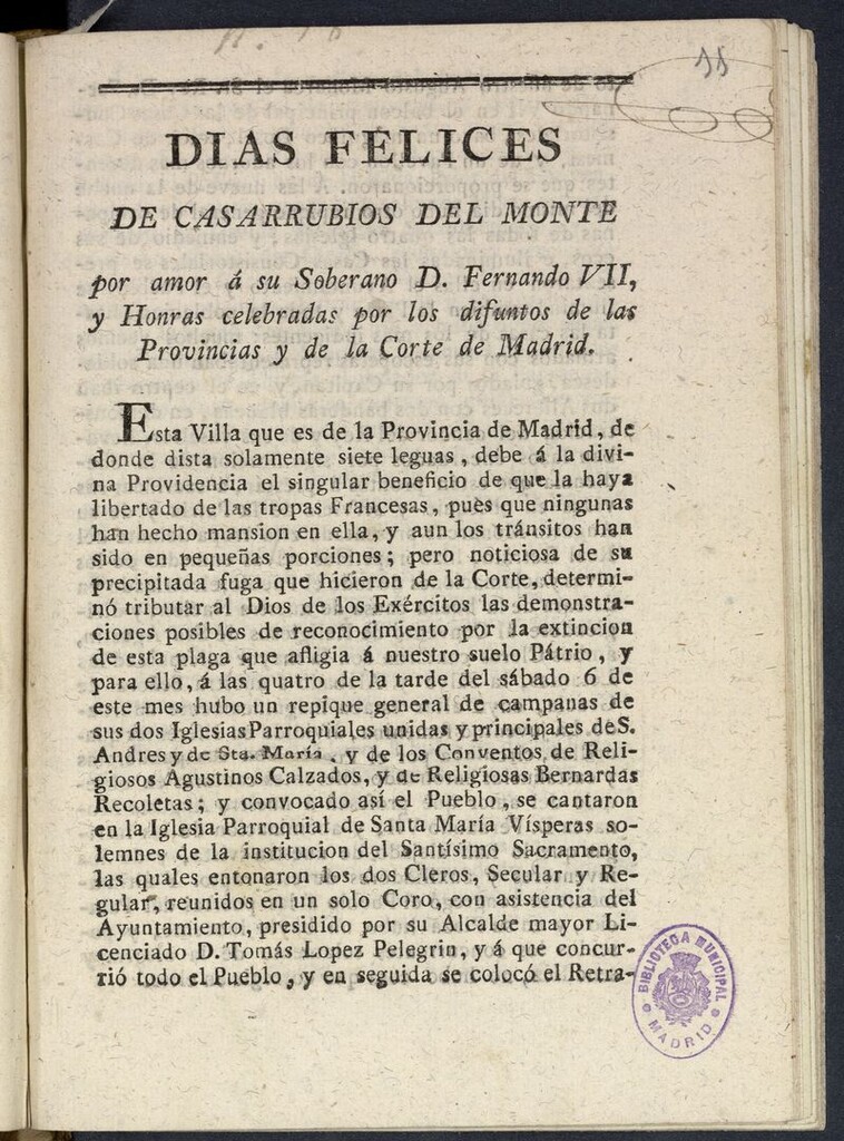 Miniatura de Dias felices de Casarrubios del Monte por amor á su Soberano D. Fernando VII, y Honras celebradas por los difuntos de las Provincias y de la Corte de Madrid soberan