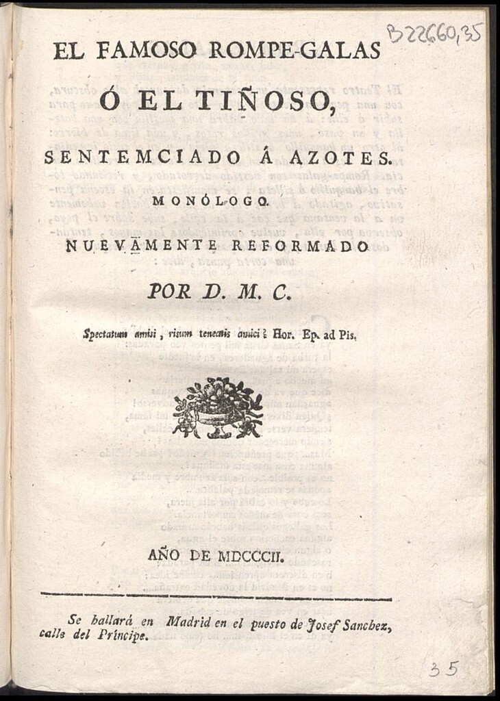 Miniatura de El famoso rompe-galas o el tiñoso, sentemciado a azotes : monólogo