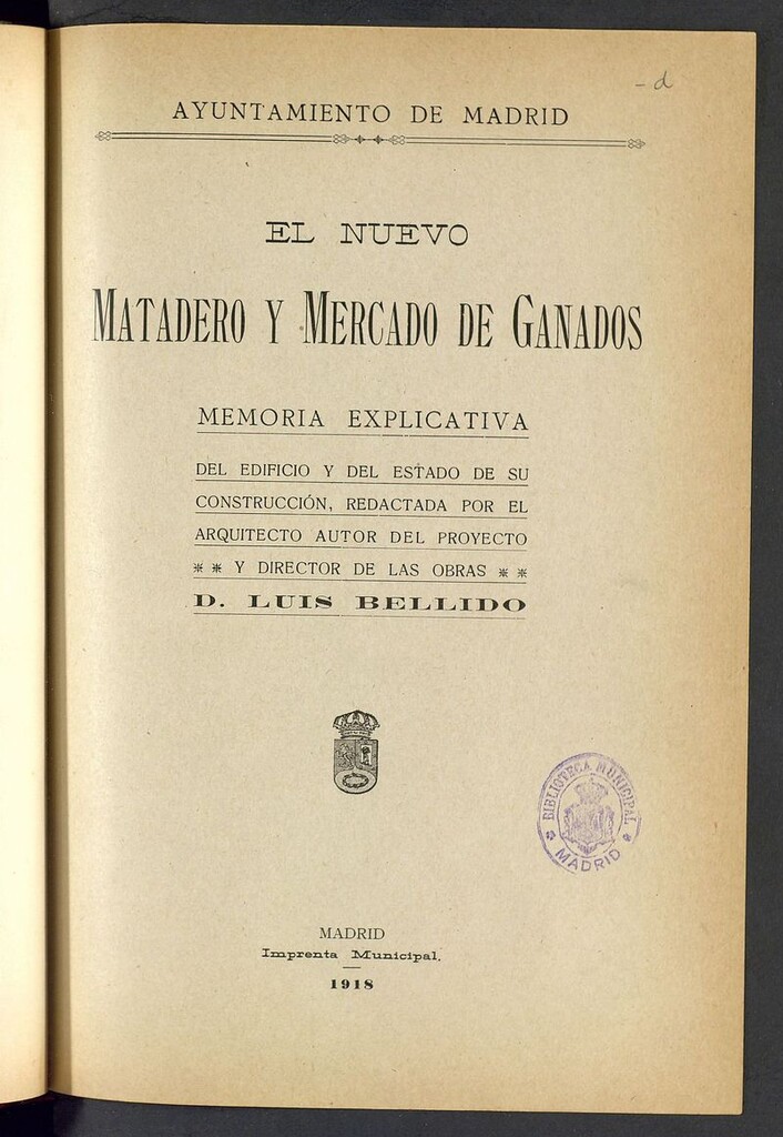 Miniatura de El nuevo matadero y mercado de ganados: memoria explicativa del edificio y del estado de su construcción