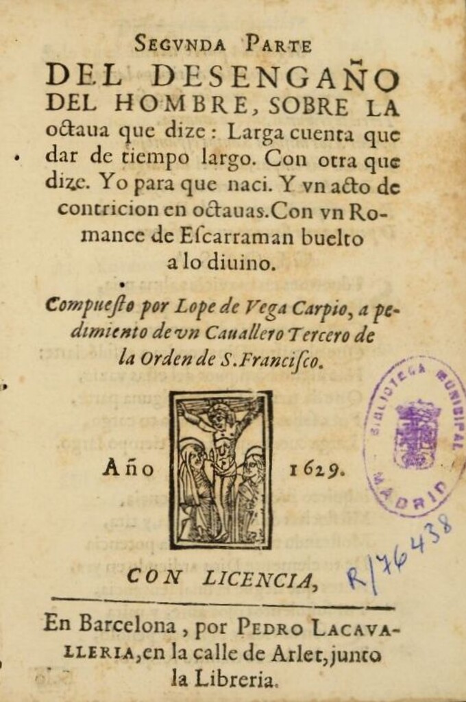 Miniatura de Segunda parte del desengaño del hombre, sobre la octava que dize Larga cuenta que dar de tiempo largo... ; con un romance de Escarraman buelto a lo diuino