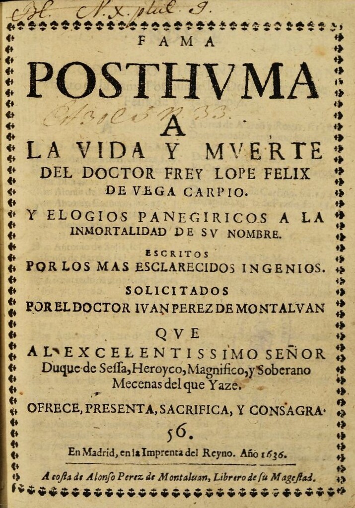 Miniatura de Fama posthuma a la vida y muerte del doctor Frey Lope Felix de Vega Carpio y elogios panegiricos a la inmortalidad de su nombre