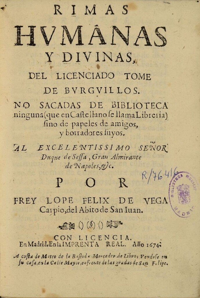 Miniatura de Rimas humanas y divinas del licenciado Tome de Burguillos : no sacadas de biblioteca ninguna (que en castellano se llama librería) sino de papeles de amigos y borradores suyos...