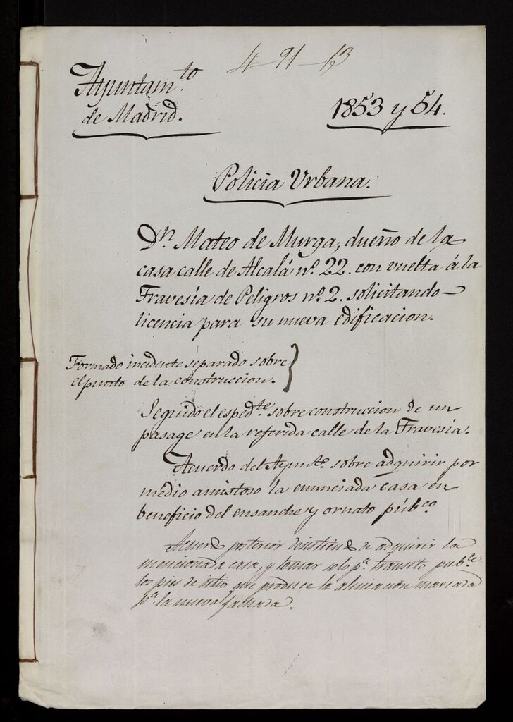 Miniatura de D. Mateo de Murga, dueño de la calle de Alcalá nº 22, con vuelta a la travesía de Peligros nº 2. Solicitando para licencia para nueva edificación. (1853-1854)