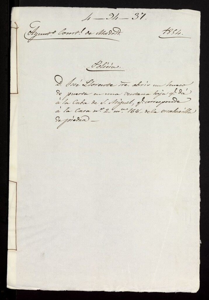 Miniatura de D. José Llorente, sobre abrir un hueco de puerta en una venta baja que da  a la Cava de S. Miguel, que corresponde a la casa nº 2, manzana 168, de la escalerilla de piedra. (1854)