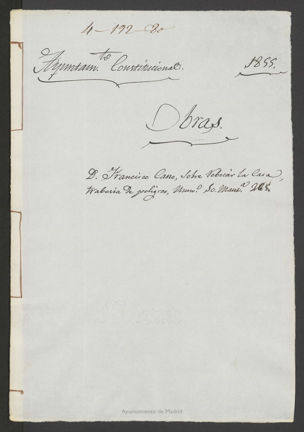 Miniatura de D. Francisco Cano, sobre revocar la casa travesía de Peligros, nº 10, manzana 265. (1855)