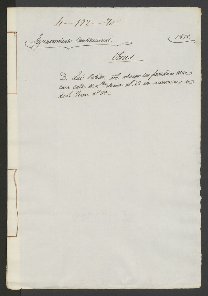 Miniatura de D. Luis Robles, sobre revocar las fachadas de la casa calle de Sta. Maria nº 42, con accesorias ala de S. Juan nº 39. (1855)