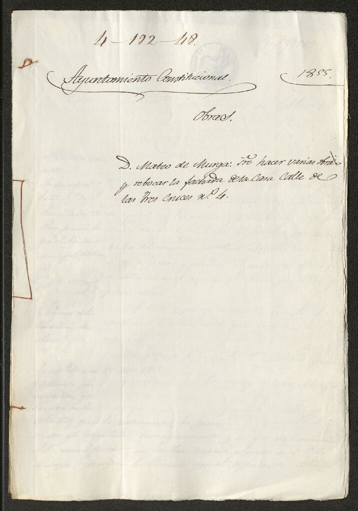 Miniatura de D. Mateo de Murga, sobre hacer varias obras y revocar la fachada de la casa calle de las Tres Cruces nº 4.