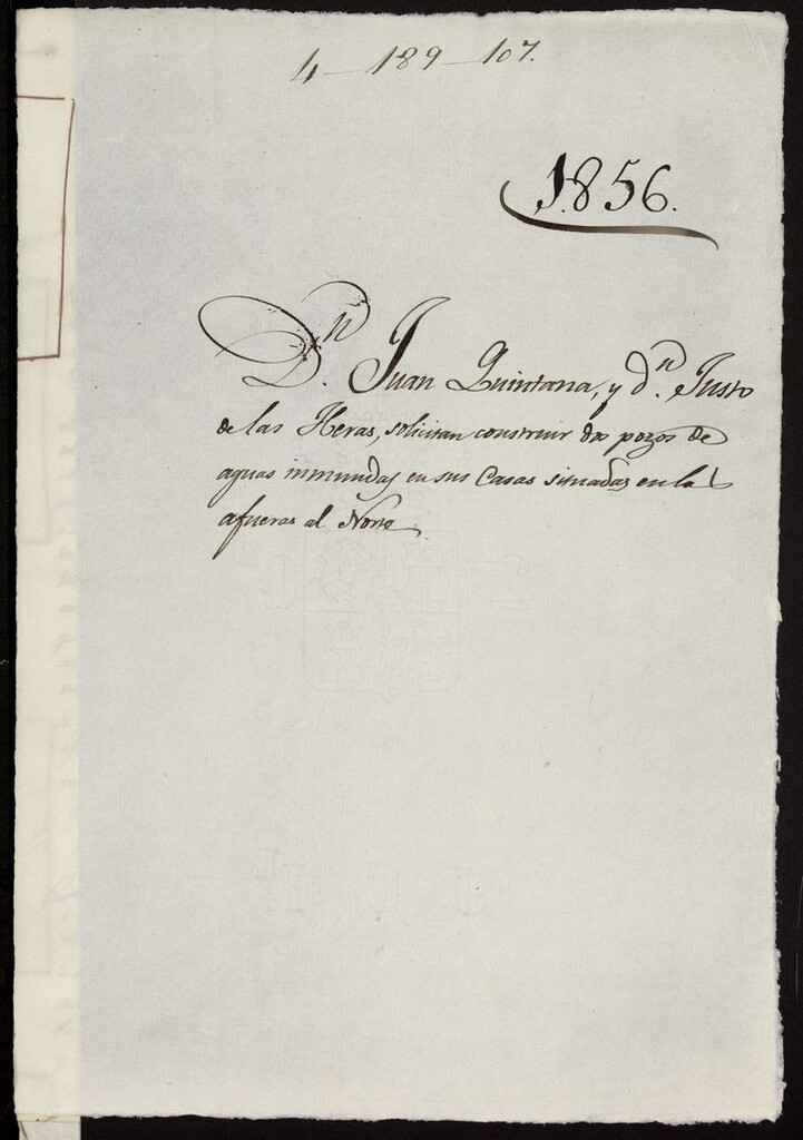 Miniatura de D. Juan Quintana, y D. Justo de las Heras, solicitan construir dos pozos de aguas inmundas en sus casas situadas en las afueras del Norte