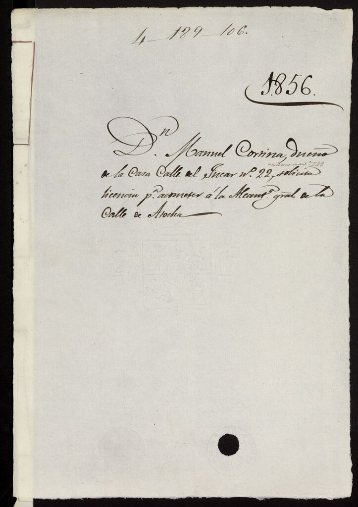 Miniatura de D. Manuel Cortina, dueño de la casa calle del Fucar nº 22, solicita licencia para acometer a la alcantarilla gral. de la calle de Atocha. (1856)