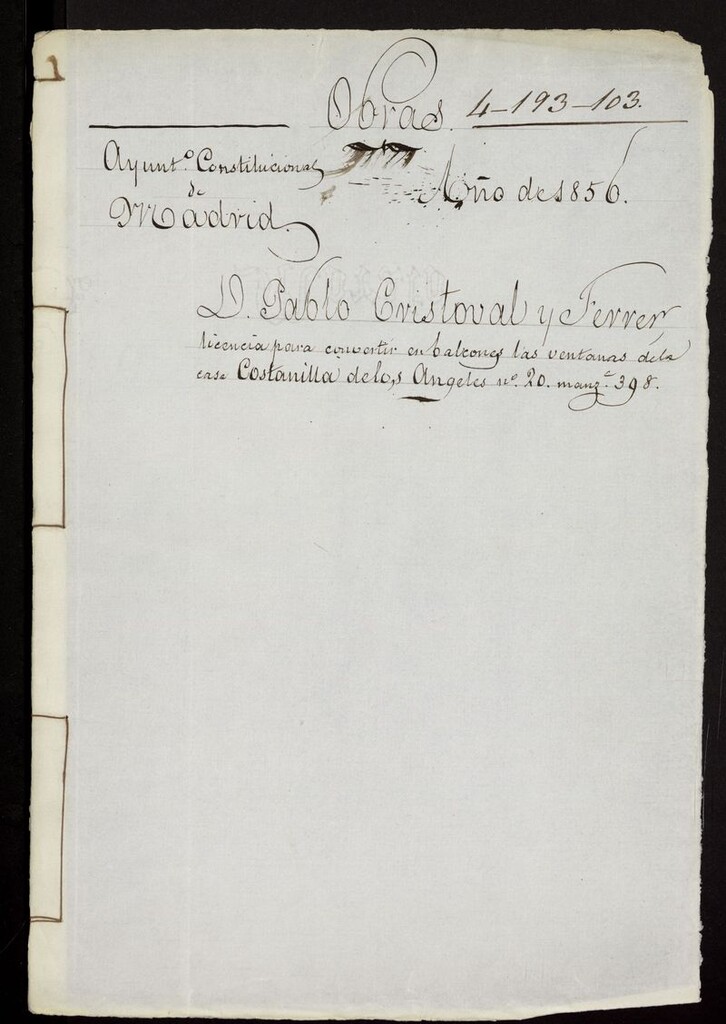 Miniatura de D. Pablo Cristóbal y Ferrer, licencia para convertir en balcones las ventanas de la casa Costanilla de los Angeles, nº 20 manzana 398. (1856)