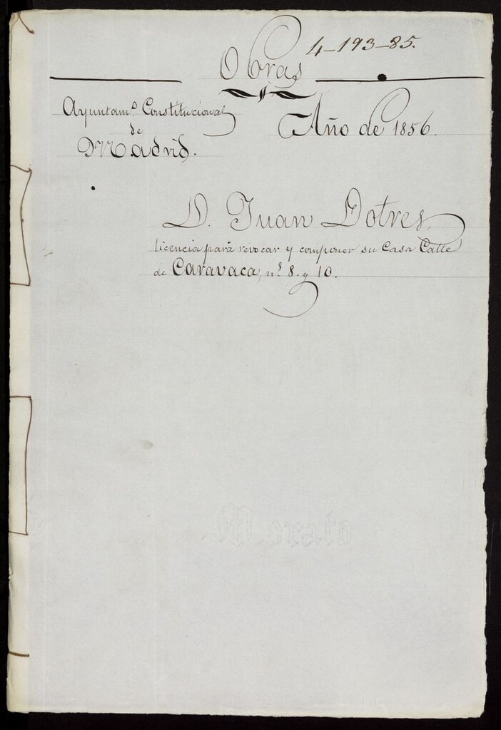 Miniatura de D. Juan Dotres, licencia para revocar y componer su casa calle de Aravaca, nº 8 y 10. (1856)