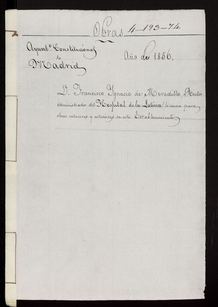 Miniatura de D. Francisco Ignacio de Moradillo, Rector administrador del Hospital de la Latina, licencia para obras interiores y exteriores en este establecimiento. (1856)