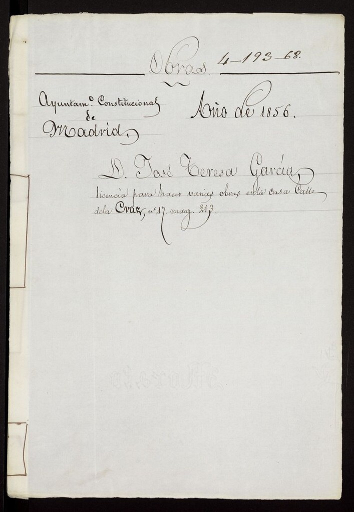 Miniatura de D. José Teresa García, licencia para hacer varias obras en la casa calle de la Cruz, nº 17,  manzana 213. (1856)