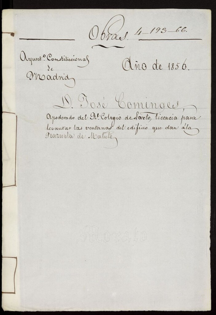 Miniatura de D. José Comiges, apoderado del Real Colegio de Loreto, licencia para levantar las ventanas del edificio que dan a la Plazuela de Matute. (1856)