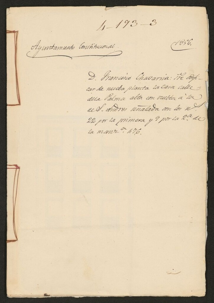 Miniatura de D. Francisco Chavarría, sobre edificar de nueva planta la casa calle de la Palma alta con vuelta a la de S. Andrés señalada con los nºs 22 por la 1ª y 9 por la 2ª de la manzana 476. (1856)
