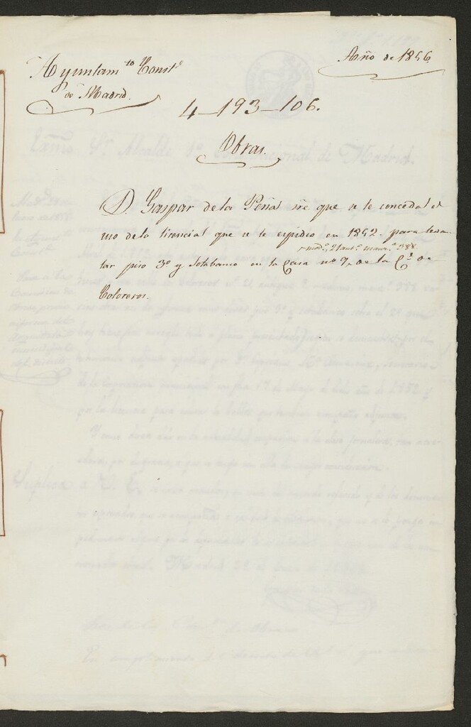 Miniatura de D. Gaspar de las Peñas, sobre que se le conceda el uso de la licencia para se le expidio en 1852, para levantar piso 3ª y sotabanco en la casa nº 9 moderno, 21 antiguo manzana 388, de la calle de Coloreros. (1856)